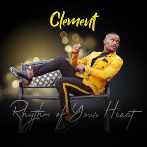 Clement – Rhythm Of Your Heart