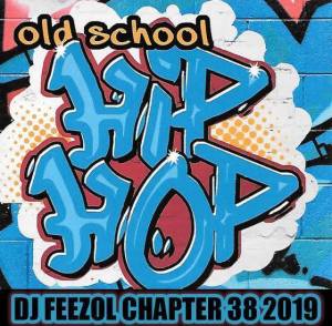 DJ FeezoL – Chapter 38 2019