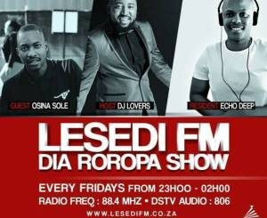 Echo Deep – Lesedi FM #DiaRoropa Mix