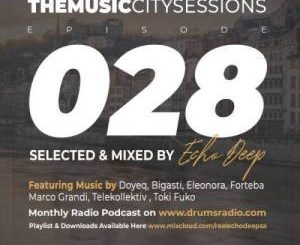 Echo Deep – The Music City Sessions #028