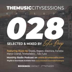 Echo Deep – The Music City Sessions #028