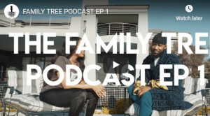 FAMILY TREE PODCAST EP 1