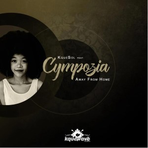 Kquesol feat. Cympozia – Away from Home (Ethnic-Afro)