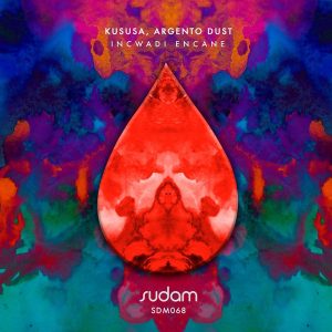Kususa & Argento Dust – The Idea (Original Mix)