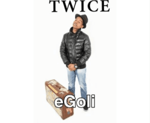 Npk Twice – eGoli