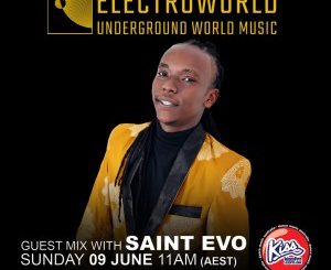 Saint Evo – ElectroWorld Underground World Music #012 (Guest Mix)
