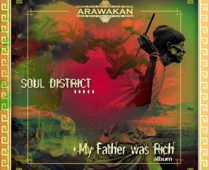 Soul District BW – My Father Was Rich EP