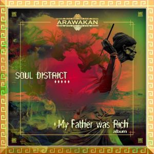 Soul District BW – My Father Was Rich EP