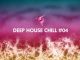 VA – Deep House Chill, Vol. 04