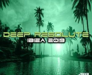 VA – Deep Resolute Ibiza 2019