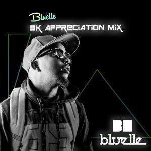 Bluelle – 5K Appreciation Mix