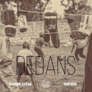 Boddhi Satva & Kaysha – Dedans