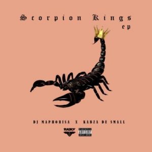DJ MAPHORISA & KABZA DE SMALL – SCORPION KINGS (FULL EP)