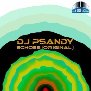 DJ PSandy – Echoes (Original Mix)