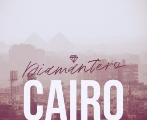 Diamantero – Cairo
