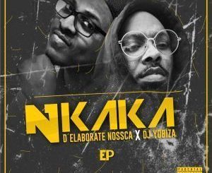 D’Elaborate Nossca & Dj Yobiza – Metrophonik (Original Mix)