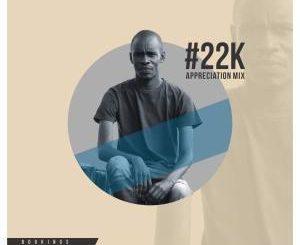 Ed-Ward – 22K Appreciation Mix
