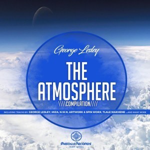 George Lesley & Tlale Makhane – The Atmosphere (Original Mix)