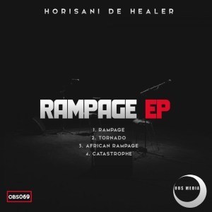Horisani De Healer – African Rampage (Original Mix)