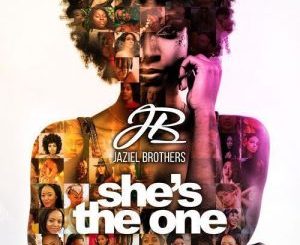 Jaziel Brothers – She’s the One