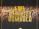 K Dot – Strictly Dombolo Mix