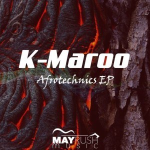 K-Maroo – Afrotechnics