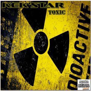 Kek’Star – Toxic