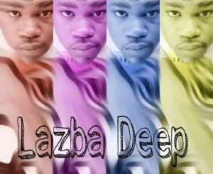 Lazba Deep – Amapianotic Vol 7 Expensive Taste