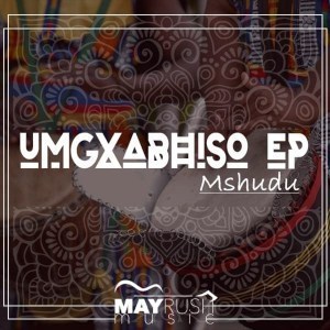 Mshudu, DJ Quality – Umgxabhiso