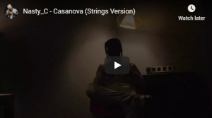 Nasty C – Casanova (Strings Version)