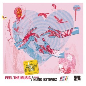 Nuno Estevez – Feel The Music