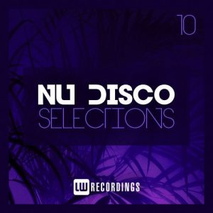 VA – Nu-Disco Selections, Vol. 10