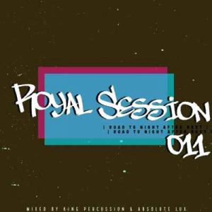 Absolute Lux & King Percussion – Royal Session 011 Mix