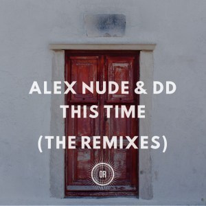 Alex Nude & DD – This Time (Djeff Remix)