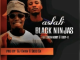 Black Ninjas – Aslali Ft. Queen Noxxy & Teddy K