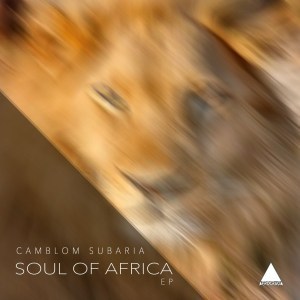 Camblom Subaria – Drums Of Africa (Original Mix)