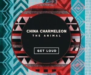 China Charmeleon – The Animal EP