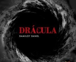 DJ Damiloy Daniel – Drácula