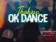 Dj Thakzin – OK Dance