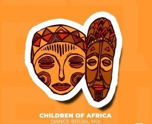 Echo Deep – Children Of Africa Remix