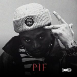 Ginger Trill – PIF