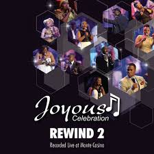 Joyous Celebration – Rewind 2 (Live At Monte Casino)