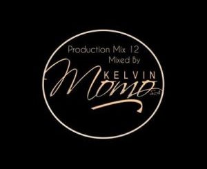 Kelvin Momo – Production Mix 12