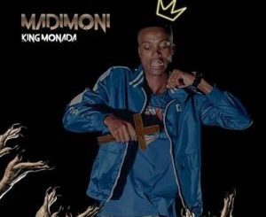 King Monada – Madimoni