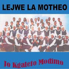 Lejwe La Motheo – Jo Kgalefo Modimo