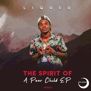 Liqued – The Spirit Of A Poor Child