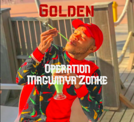 Material Kabelo Golden – Operation Magwinya’Zonke