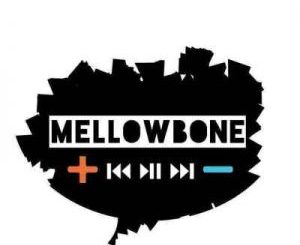 MellowBone – Music With Prayers Vol.1 (100% Production Mix)