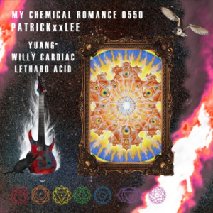 PatricKxxLee – My Chemical Romance Ft. Yuang, Willy Cardiac, Lethabo Acid