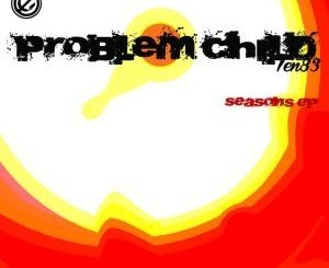 Problem Child Ten83 – One For All (DRMVL Yano Mix)